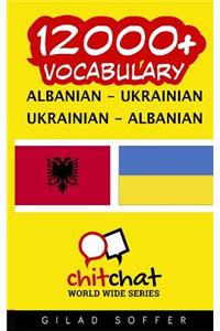 12000+ Albanian - Ukrainian Ukrainian - Albanian Vocabulary