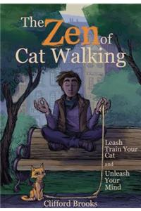 The Zen of Cat Walking