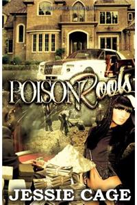 Poison Roots