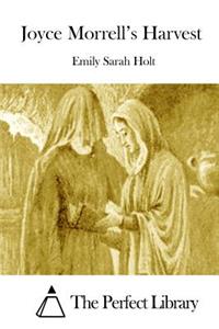 Joyce Morrell's Harvest