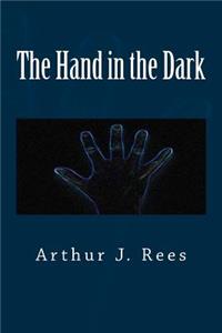 The Hand in the Dark