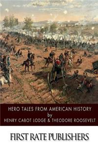 Hero Tales from American History