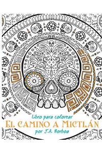 El camino a Mictlán