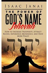 The Power of God's Name Jehovah
