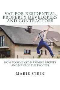 VAT for residential property developers and contractors