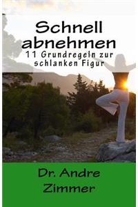 Schnell abnehmen