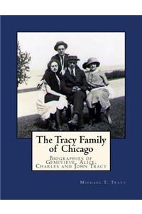 The Tracy Family of Chicago