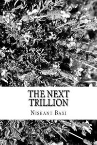 The Next Trillion