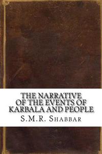 The Narrative of the Events of Karbala and People