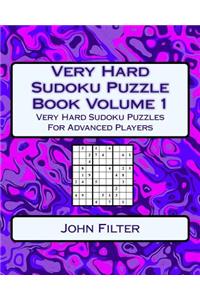 Very Hard Sudoku Puzzle Book Volume 1