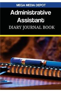 Administrative Assistant Diary Journal Book