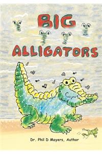 Big Alligators