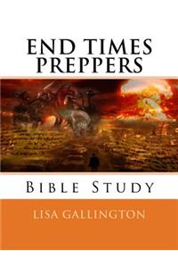 End Times Preppers Bible Study
