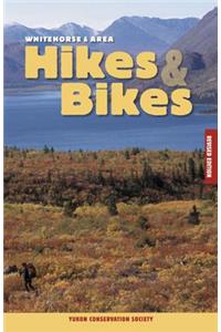 Whitehorse & Area Hikes & Bikes