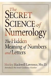The Secret Science of Numerology
