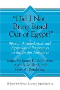 “Did I Not Bring Israel Out of Egypt?”