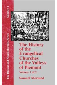 History of the Evangelical Churches of the Valleys of Piemont - Vol. 1