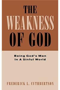 The Weakness of God