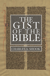 Gist of the Bible