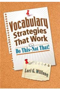 Vocabulary Strategies That Work