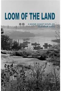 Loom of the Land