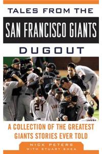 Tales from the San Francisco Giants Dugout