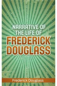 Narrative of the Life of Frederick Douglass