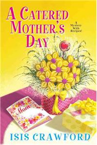 A Catered Mother's Day