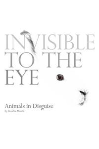Invisible to the Eye: Animals in Disguise