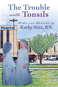 The Trouble with Tonsils