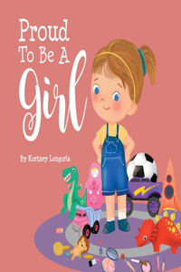 Proud to Be a Girl