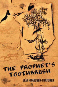 Prophet's Toothbrush