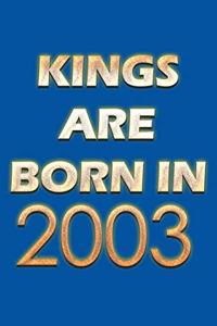 Kings Are Born In 2003 Notebook