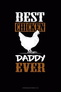 Best Chicken Daddy Ever
