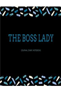 The Boss Lady (Journal, Diary, Notebook)