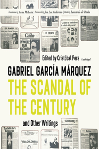 Scandal of the Century, and Other Writings