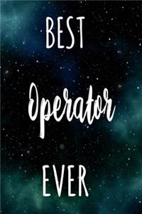 Best Operator Ever