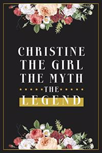 Christine The Girl The Myth The Legend