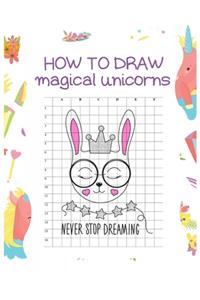 How to Draw Magical Unicorns