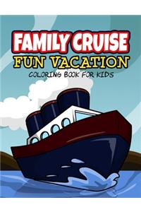 Family Cruise Vacation