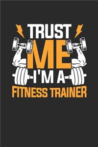 Trust Me I'm A Fitness Trainer