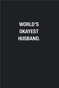 World's Okayest Husband.