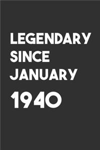 Legendary Since January 1940