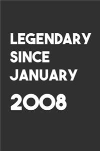 Legendary Since January 2008