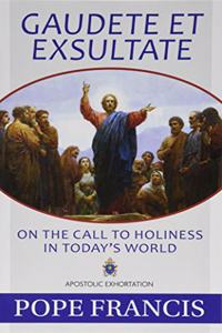Gaudete Et Exsultate
