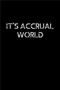 It's Accrual World