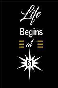 Life Begins at 61