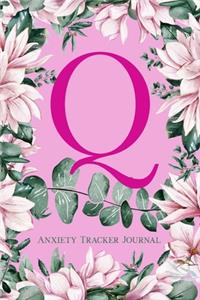 Q Anxiety Tracker Journal