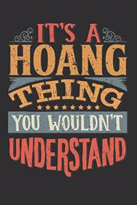 It's A Hoang Thing You Wouldn't Understand