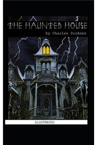 The Haunted House Illustrated